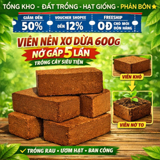 (10 Viên) Đất Trồng Cây Viên Nén Xơ Dừa 600g Nở Gấp 5 Lần – Trồng Cây Tại Nhà Tiện Lợi