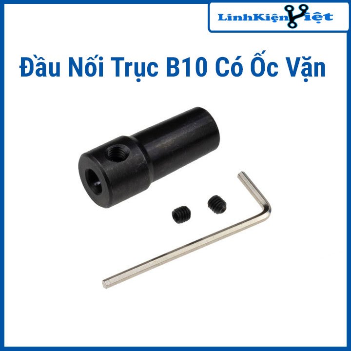 Đầu Nối Trục B10 Có Ốc Vặn