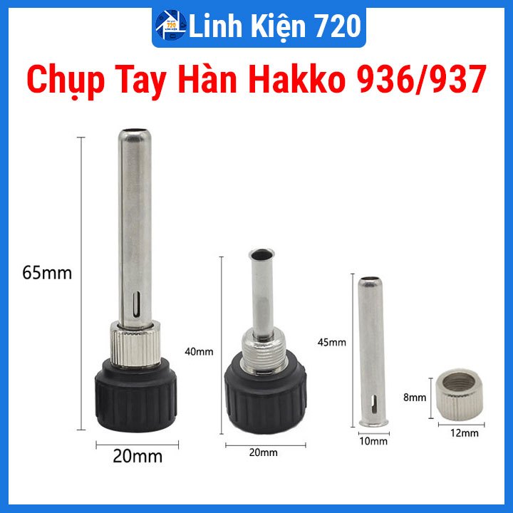 Chụp tay hàn cho máy hàn Hakko 936/937 trạm hàn 936 điều chỉnh nhiệt độ