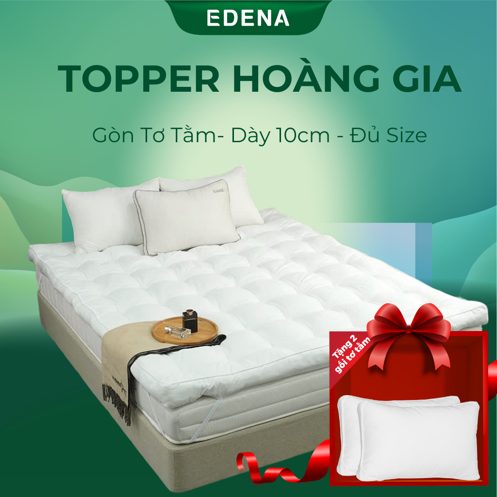 Topper hoàng gia Edena độ dày 10cm