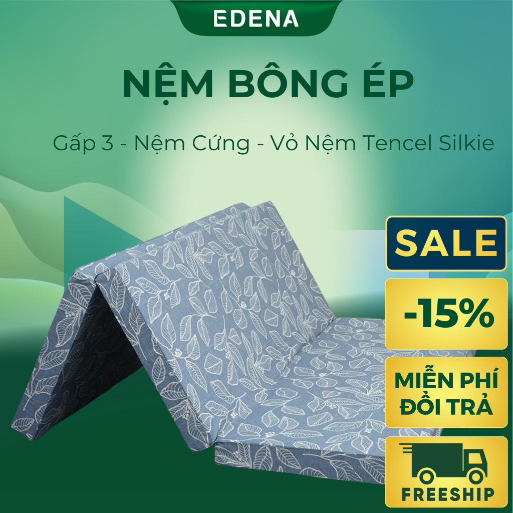 Nệm Bông Ép Gấp 3 Edena, vỏ nệm silkie, tối ưu cho cột sống