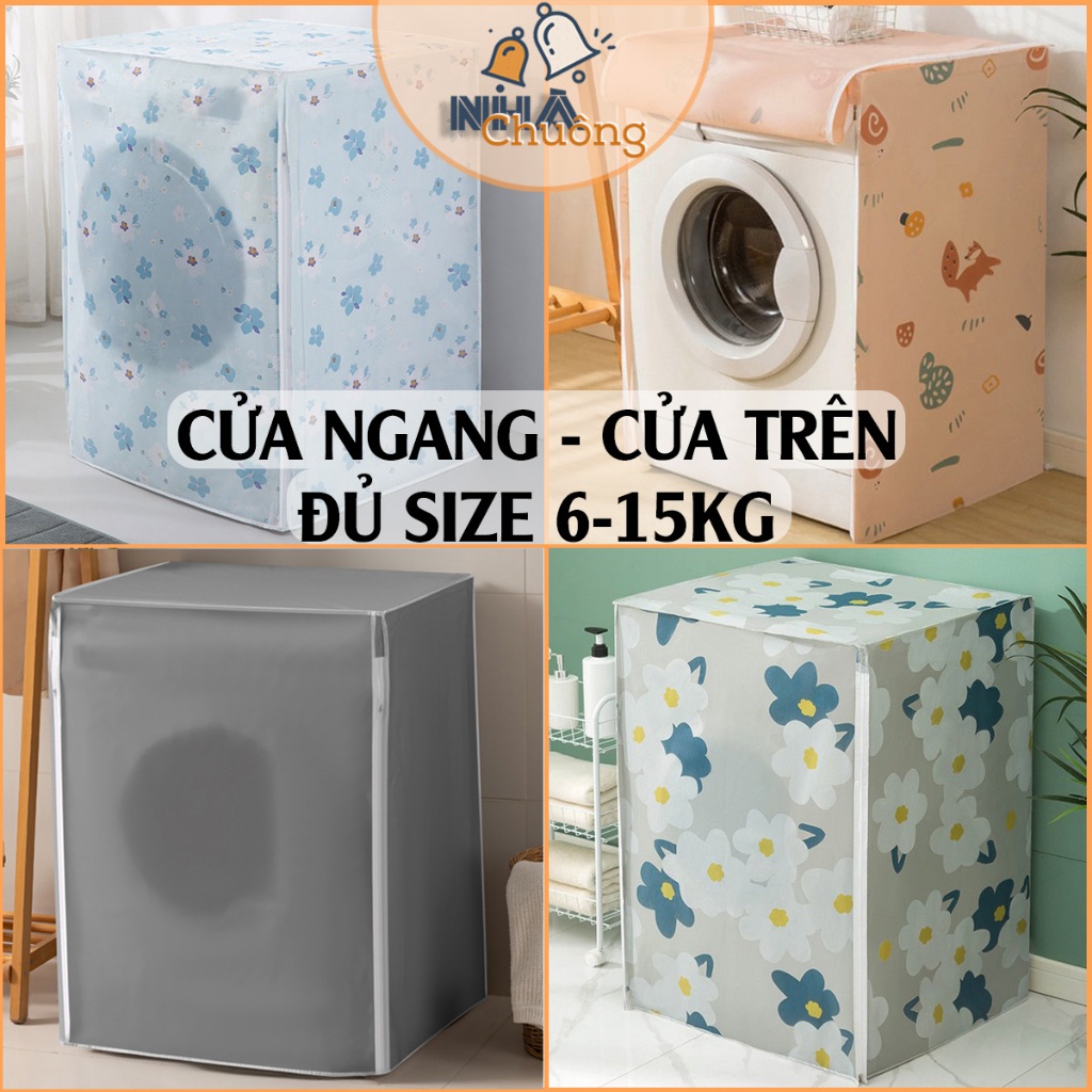 Bọc Máy Giặt Cửa Ngang Cửa Trên 6-15kg, Túi Che Phủ Máy Giặt Cao Cấp Chống Nước