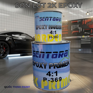 Sơn Lót Epoxy 2K SENTORA P-369 (Bộ 1.25L) Sơn Lót Ô Tô Chống Rỉ Sét, Bám Dính Siêu Cấp, Kèm Đóng Rắn