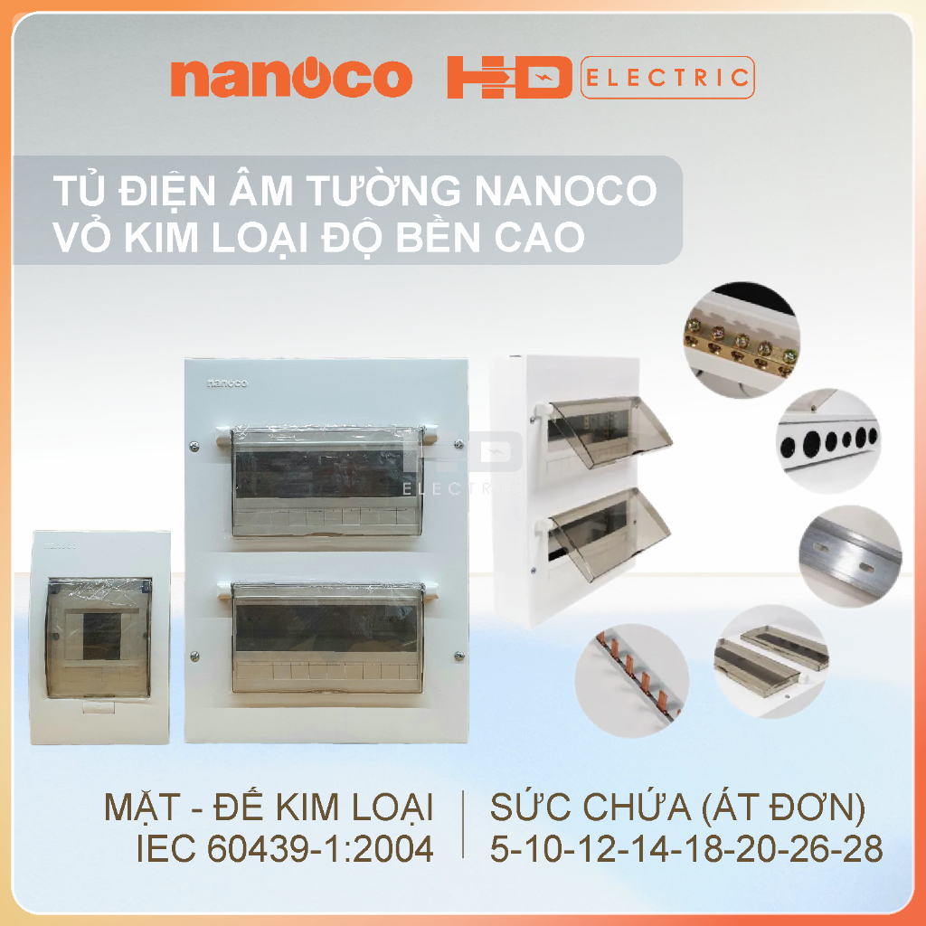 Tủ điện âm tường Nanoco NDP110 NDP114 NDP120 NDP126 NDP128 Vỏ Kim loại độ bền cao