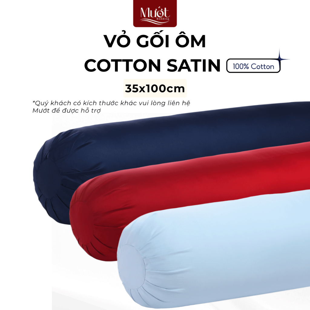 Vỏ gối ôm 100% Cotton Satin size 35x100 Mướt Bedding chất liệu áo gối ôm cao cấp, đa dạng màu