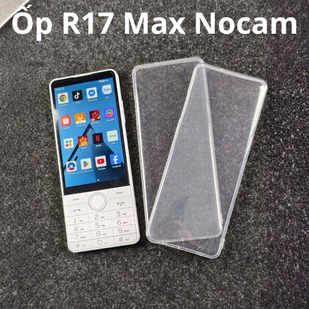 Ôp lưng R17 Max Nocam 2 Sim  -  phiên bản không camera  -  ốp lưng dẻo, chống sốc, vỏ bảo vệ silicon