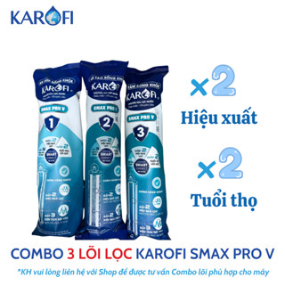 Bộ 3 Lõi Lọc Thô 123 Smax Pro V KAROFI dành cho máy KAQ-X18, KAQ-D58, KAQ-U96, KAD-L56, KAQ-X26,
