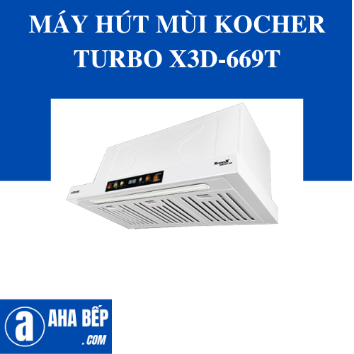 Máy Hút Mùi Kocher TURBO X3D-669T