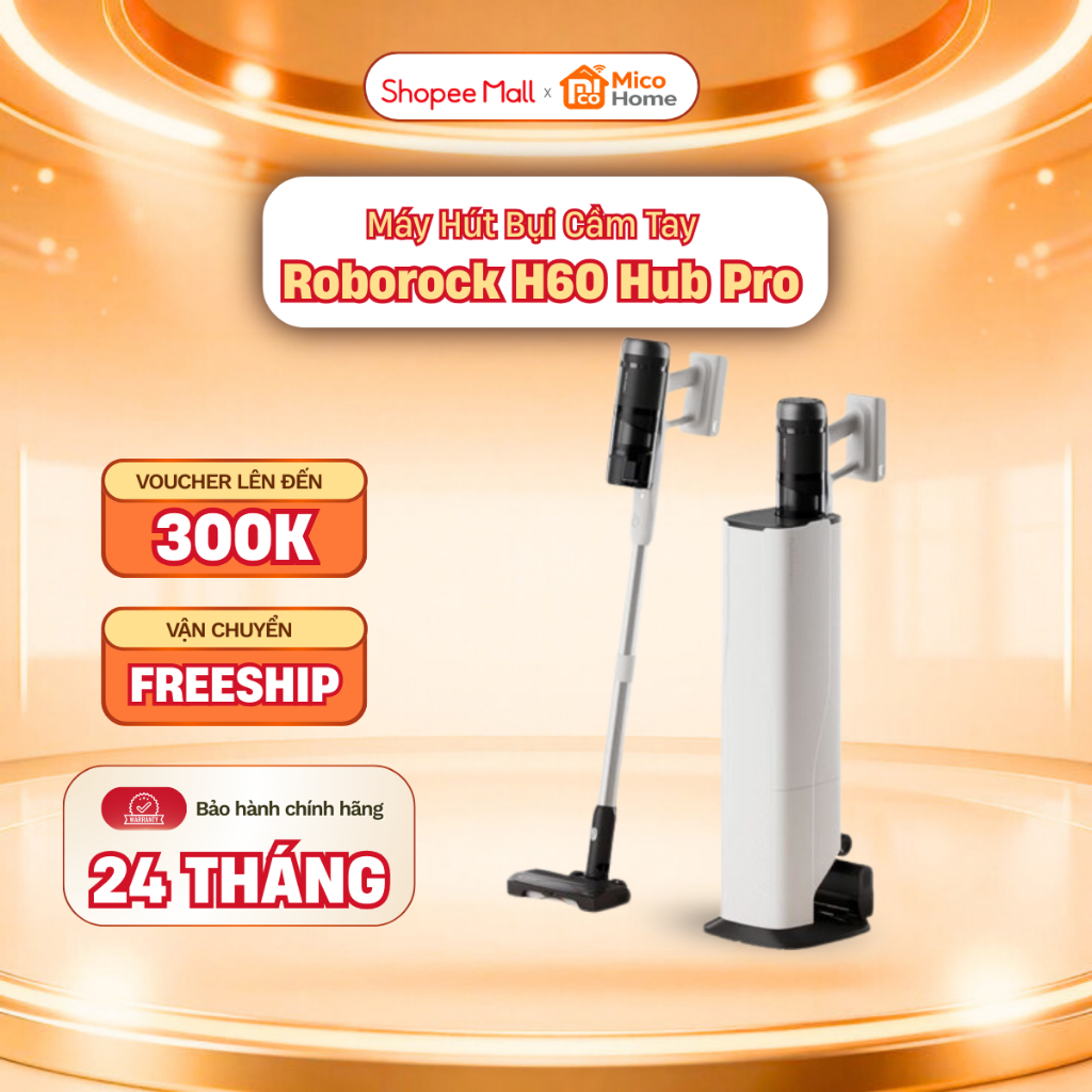 Máy Hút Bụi Lau Nhà Cầm Tay Roborock H60 Hub Pro - Lực Hút Mạnh Mẽ 170 AW - Chống Rối - Bảo Hành 2 N