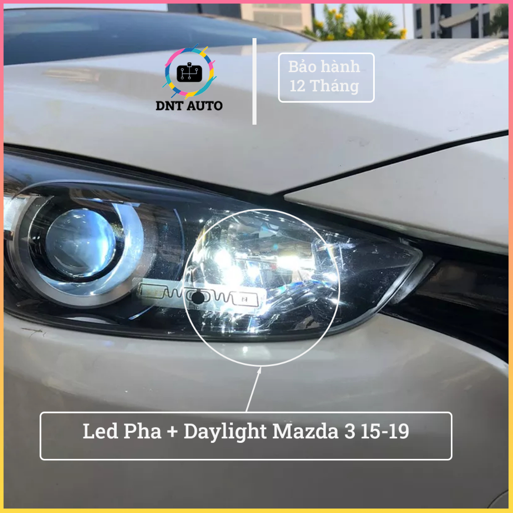 (1 bóng) Đèn Led Daylight định vị ban ngày và đèn pha cho Mazda 3 2015 - 2019