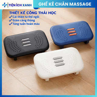 Ghế kê chân massage, ghế gác chân Công Thái Học dân văn phòng, sinh viên, chơi game mát xa thư giãn, giảm stress