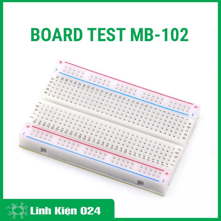 Board test mạch MB-102 kích thước 8.5x5.5cm