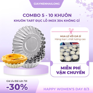 [ COMBO 10 KHUÔN] Khuôn Tart Đục Lỗ, Nâng Form Bánh Bao, Bánh Bò, Inox Có Giá Sỉ Hàng Loại I
