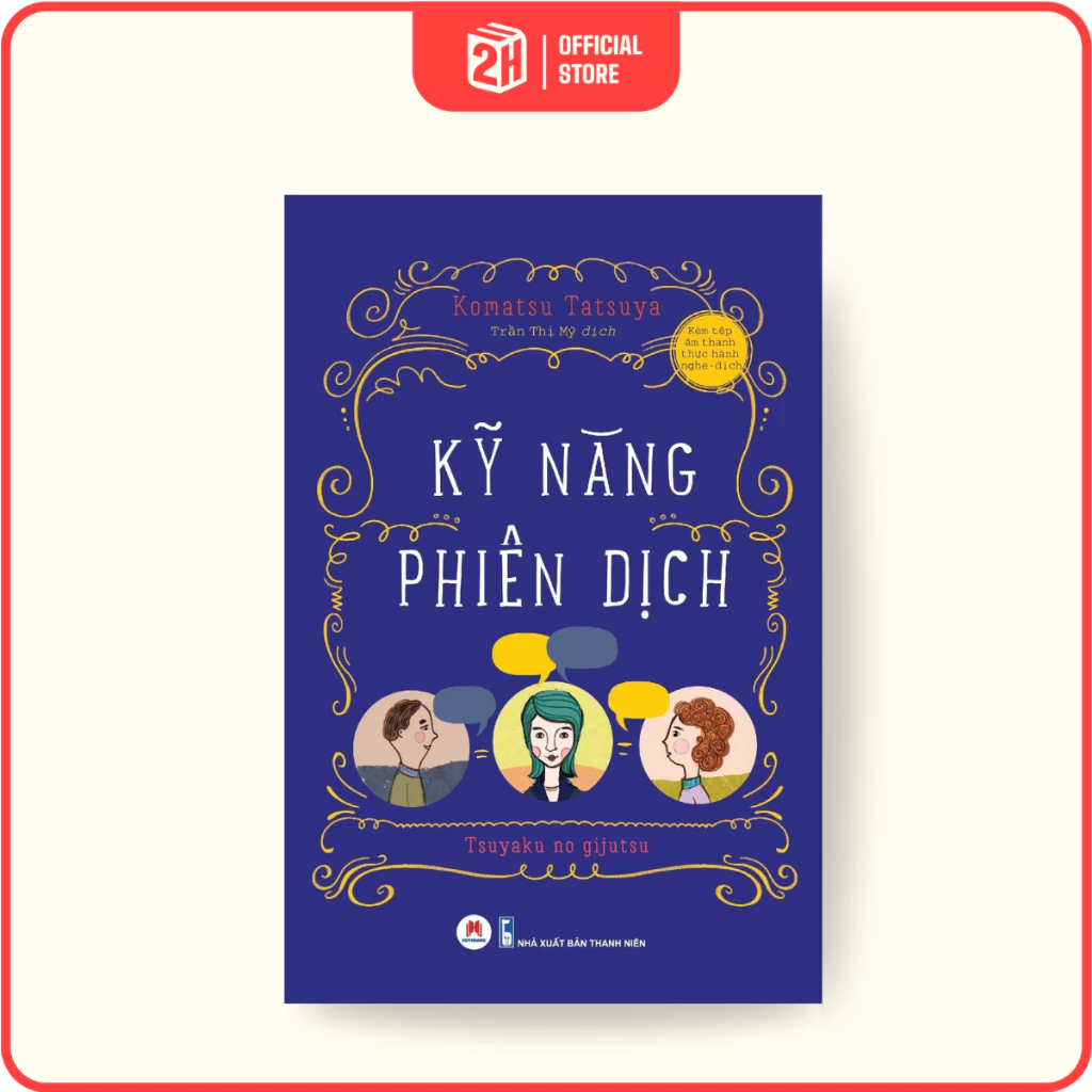 Sách Kỹ Năng Phiên Dịch - 2H Books