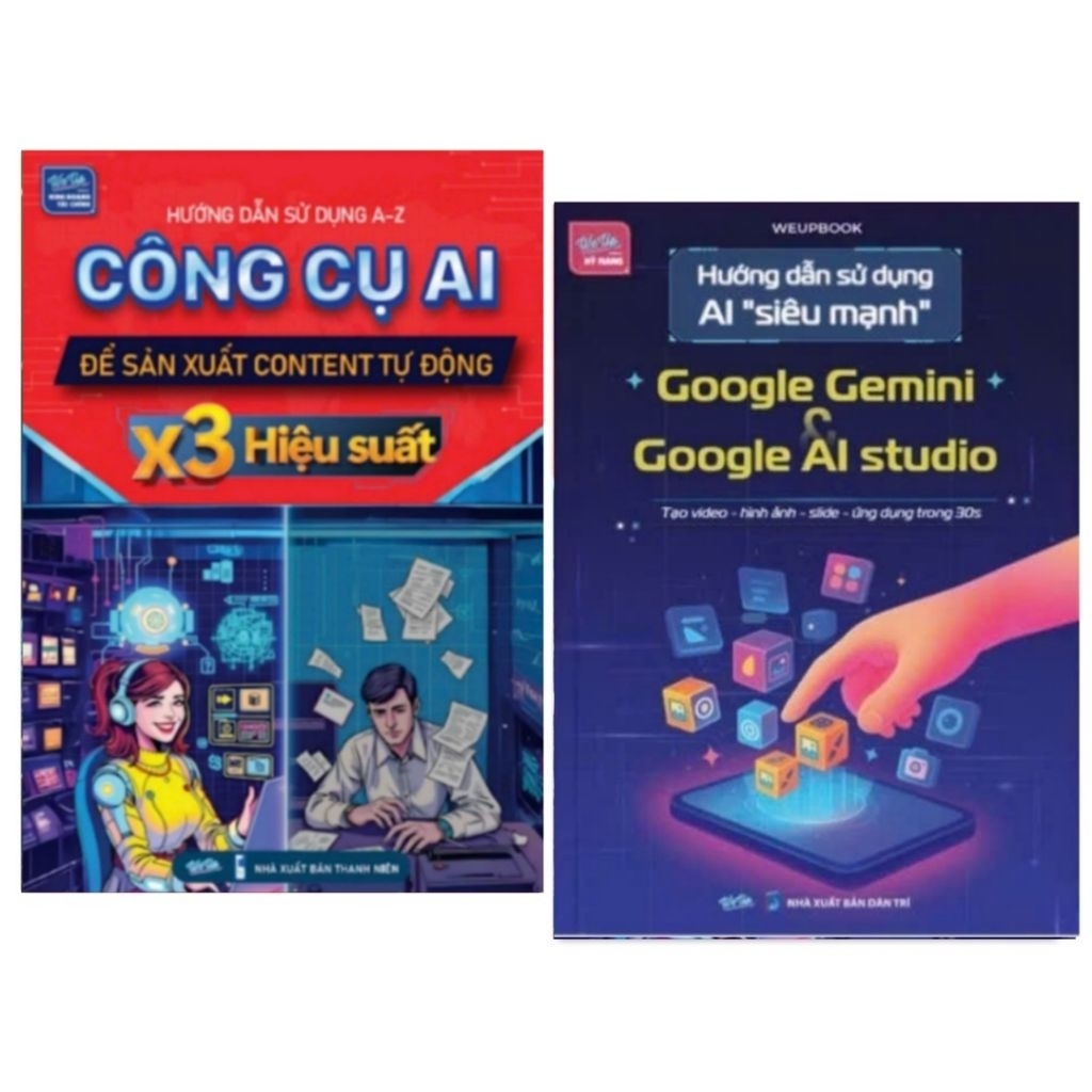 Combo 2 Cuốn Công Cụ AI Để Sản Xuất Content Tự Động, Hướng Dẫn Sử Dụng AI Siêu Mạnh Google Gemini Go