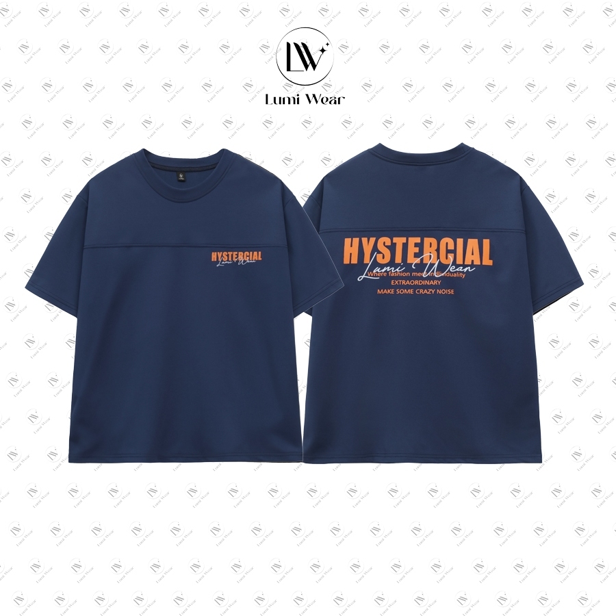 (DEAR) Aó thun Form Boxy Nam Nữ, Unisex Local Brand Lumi Wear, Aó thun in 2 mặt HYSTERCIAL, Chất Polyester Cổ Tròn | BigBuy360 - bigbuy360.vn
