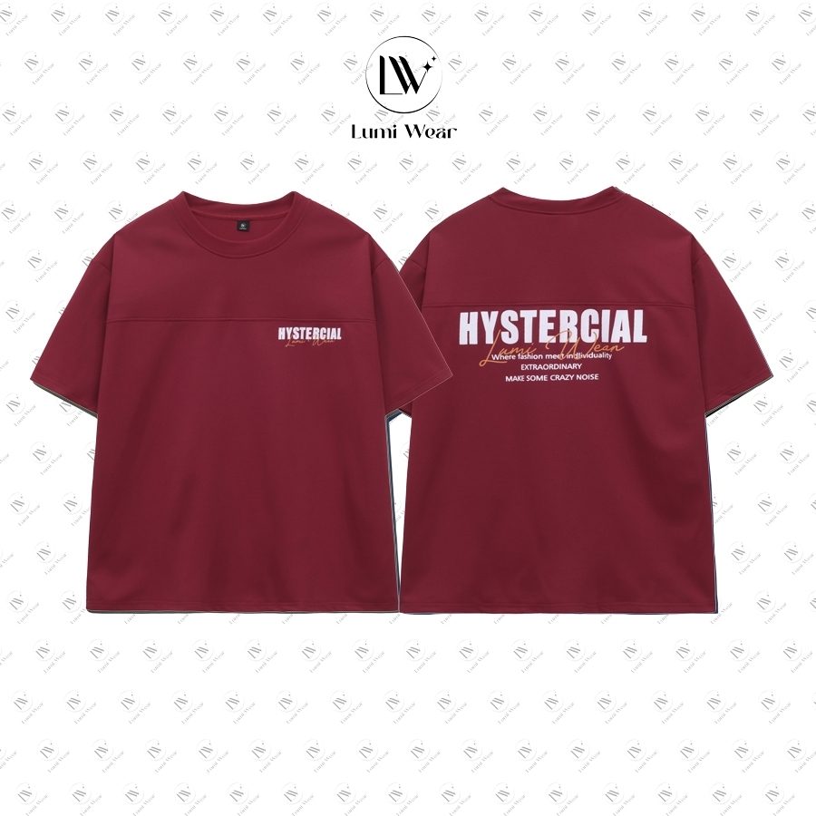 (DEAR) Aó thun Form Boxy Nam Nữ, Unisex Local Brand Lumi Wear, Aó thun in 2 mặt HYSTERCIAL, Chất Polyester Cổ Tròn | BigBuy360 - bigbuy360.vn