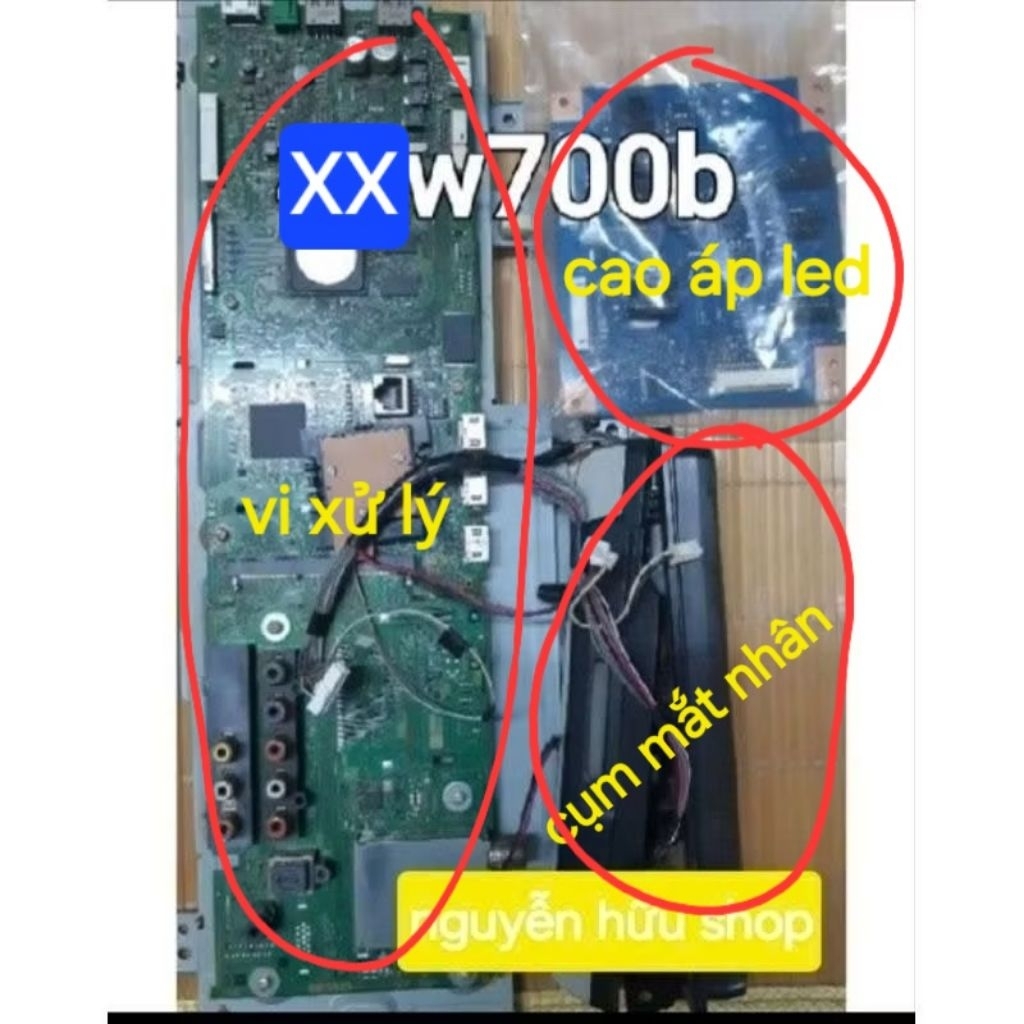 Bộ mạch tivi SONY 32W700B, 42W700B, 50W800B, 55W800B