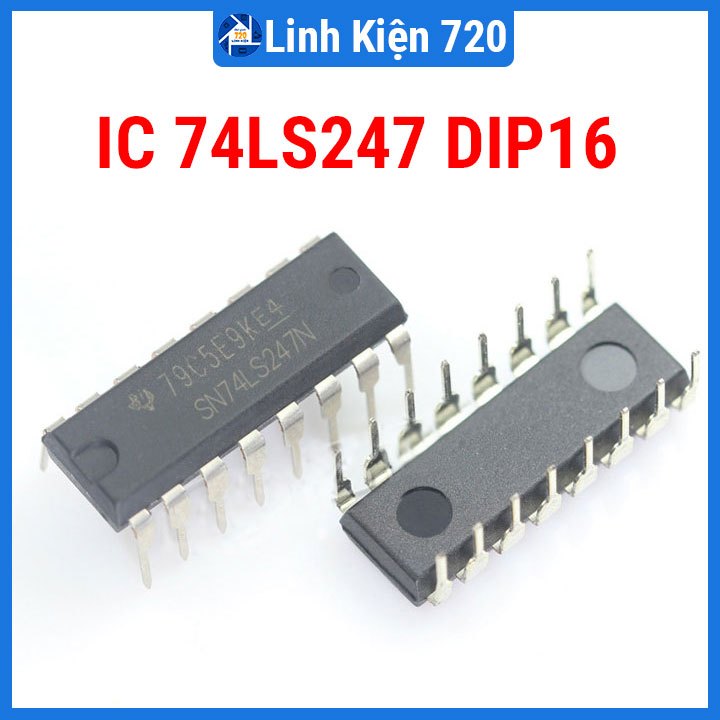 Ic chức năng 74LS247 BCD to 7-Segment Decoder - Driver DIP16 (IC điều khiển LED  đoạn)