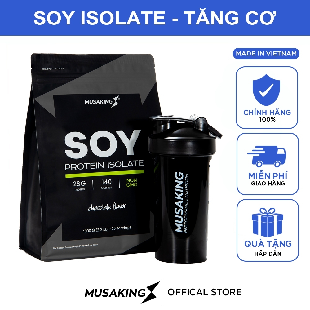 Bột Sữa Thực Vật Soy Protein Isolate Musaking túi 1kg - Tăng Cơ Tăng Cân + Tặng bình lắc Shaker 600ml
