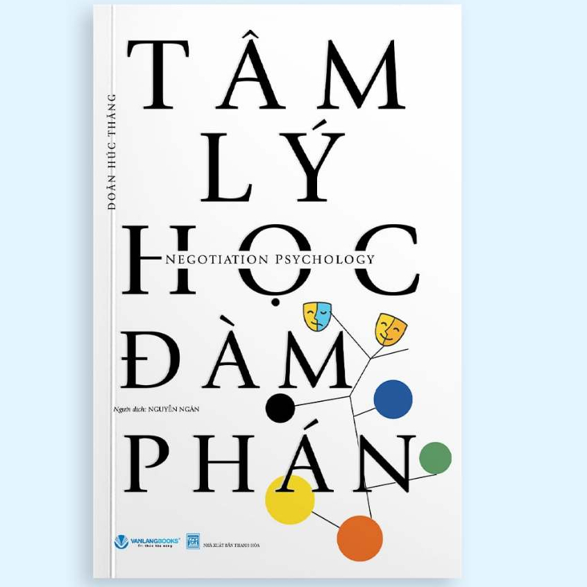 Sách - Tâm Lý Học Đàm Phán ( Doãn Húc Thăng - VLA )