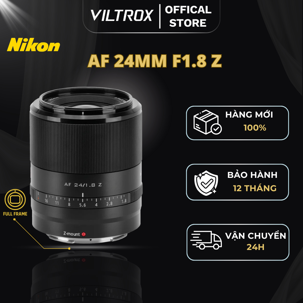 VILTROX AF 24mm F1.8 Full-Frame for Nikon Z-Mount - HÀNG CHÍNH HÃNG
