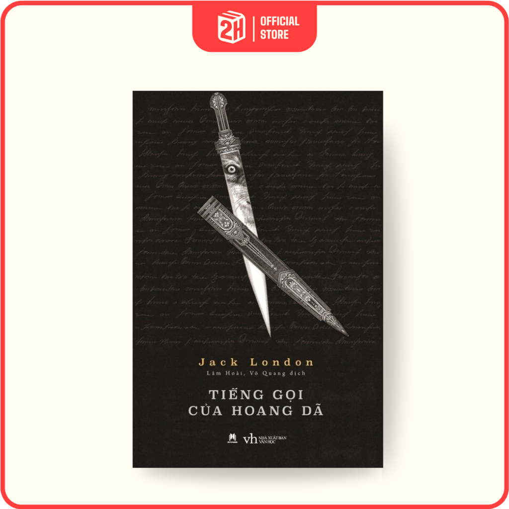 Sách Tiếng Gọi Của Hoang Dã, Nhà Sách 2HBooks
