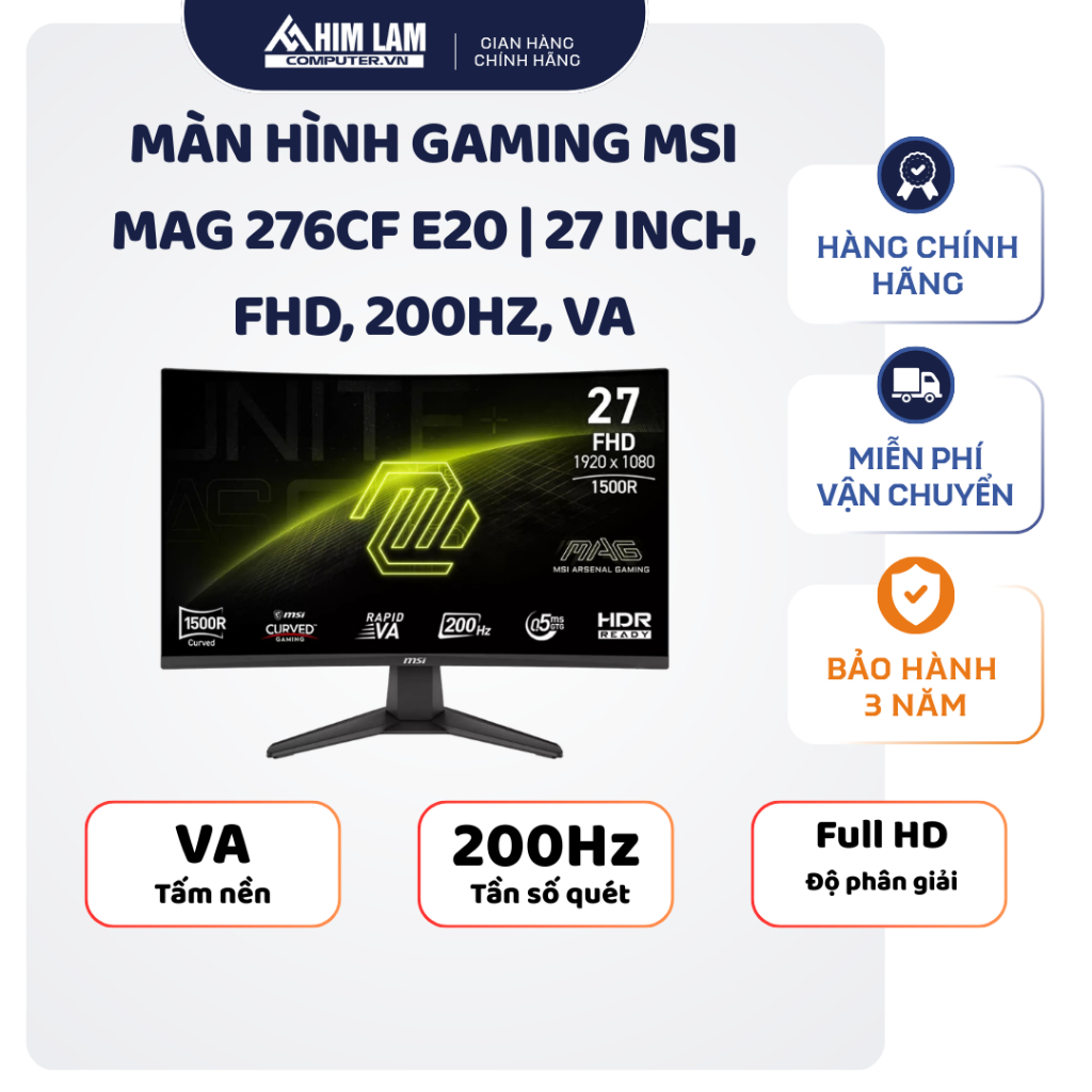 Màn hình PC cong Gaming MSI MAG 276CF E20 | 27 inch, FHD, 200Hz, VA _ Chính hãng _ Full VAT