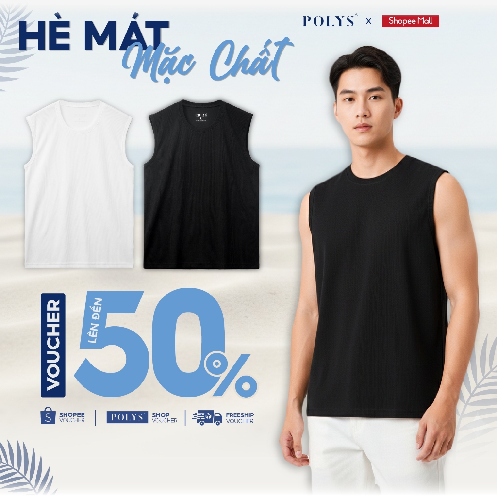 SALE HÈ Áo Ba Lỗ Nam Thun Gân POLYS Giãn 2 Chiều Form Oversize. TANKTOP THUN GÂN