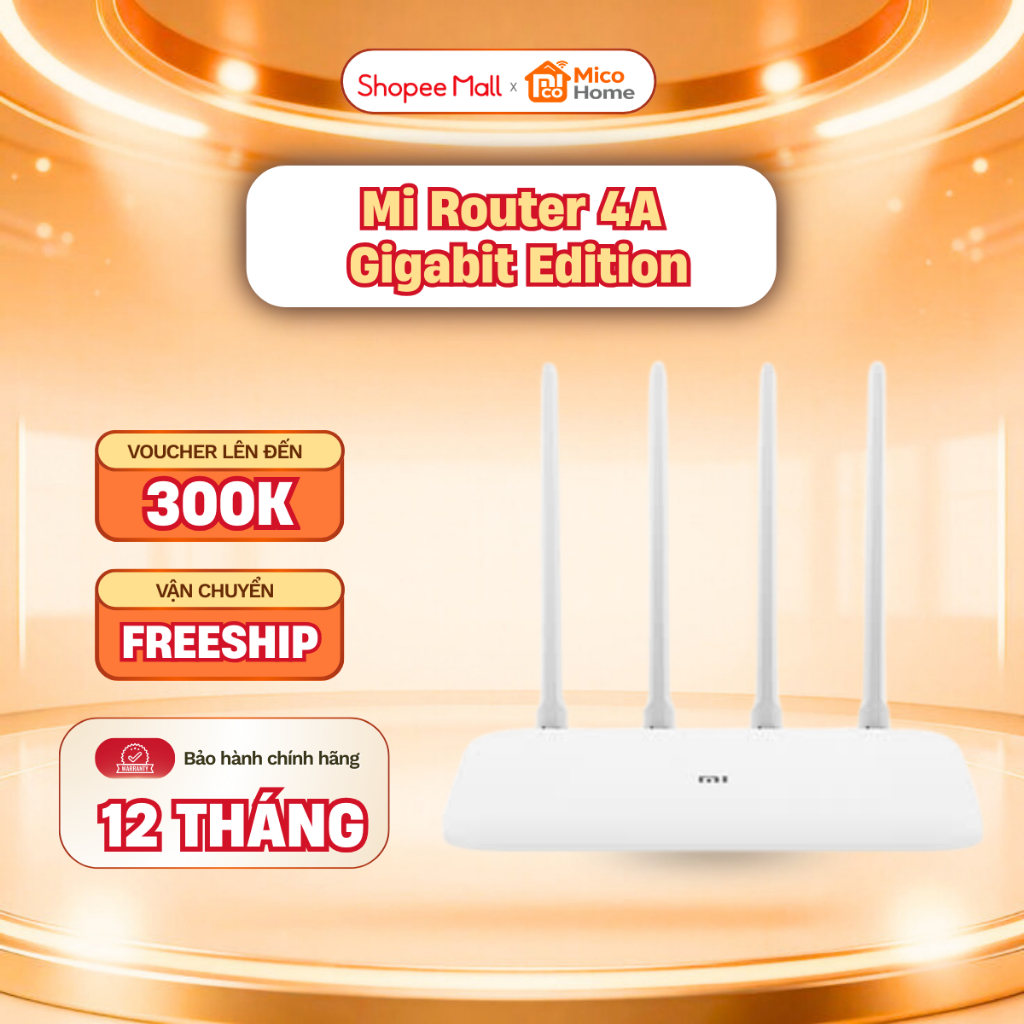 Bộ phát sóng Wifi Mi Router 4A Gigabit Edition - CPU lõi kép 4 Ăng-ten - Bảo hành 12 tháng