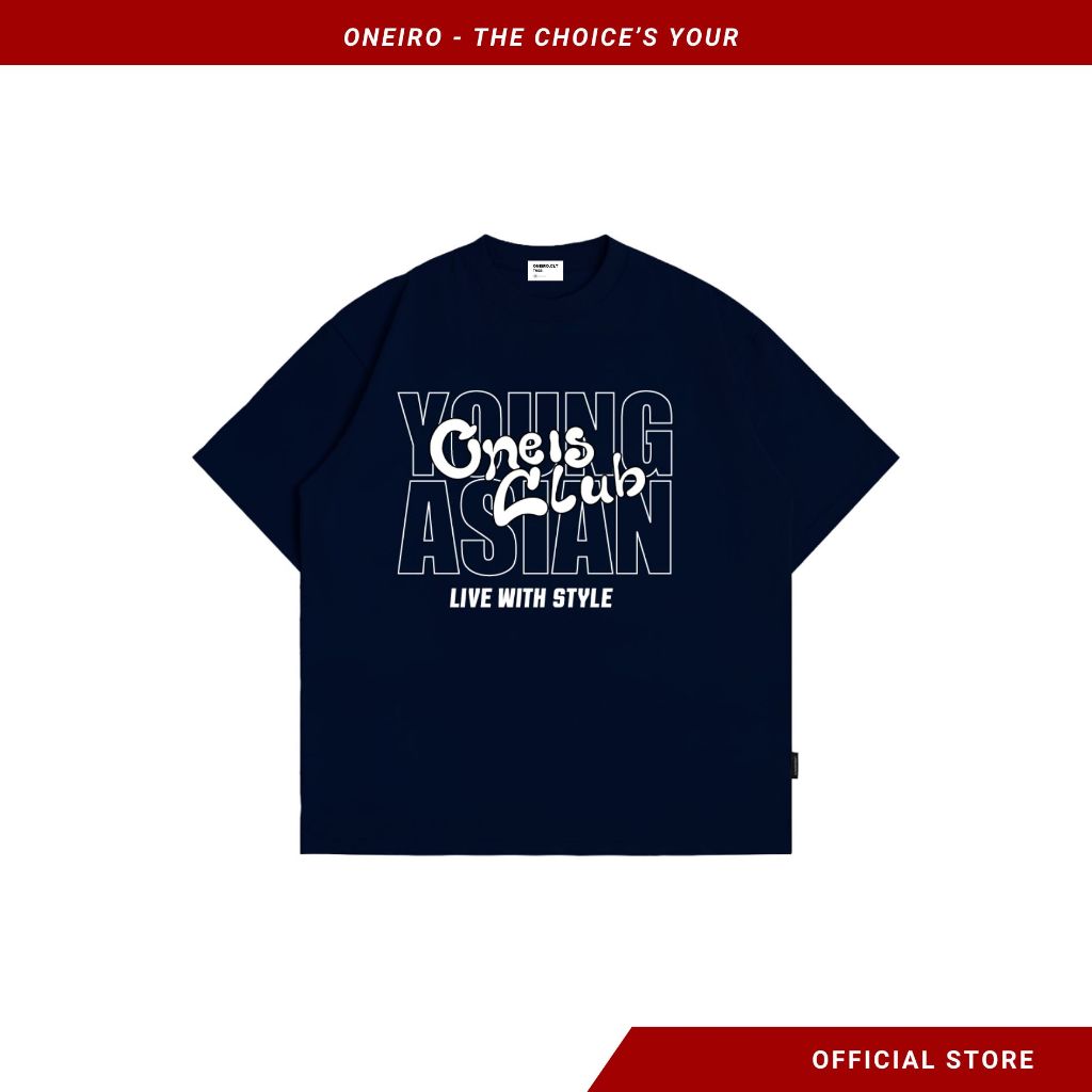 Áo Thun Tay Lỡ Form Rộng Unisex Nam Nữ Cotton 100% Local Brand In ONEIRO TEE YOUNG ASIAN
