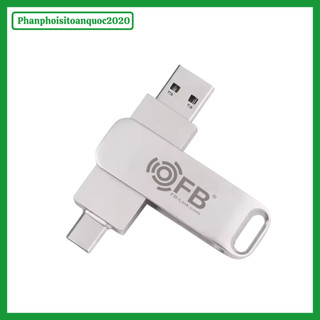 Ổ Đĩa USB OTG FB 16GB/32GB/64GB/128GB/256GB/512GB 2 In 1 Tốc Nhanh USB 3.0/Type-C