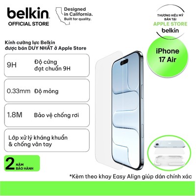 Kính cường lực Belkin cho iPhone 17 series bán duy nhất ở Apple Store không viền trong suốt độ cứng 9H chống trầy xước