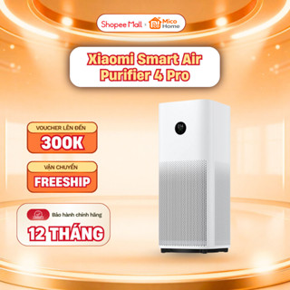 Máy lọc không khí Xiaomi Smart Air Purifier 4 Pro - Dành cho phòng dưới 60m2 - Bảo Hành 12 Tháng
