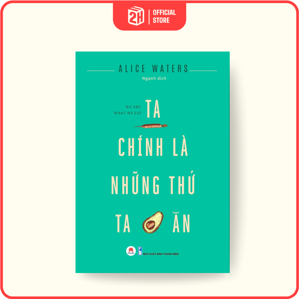 Sách - Ta chính là những thứ ta ăn - Nhà sách 2HBooks