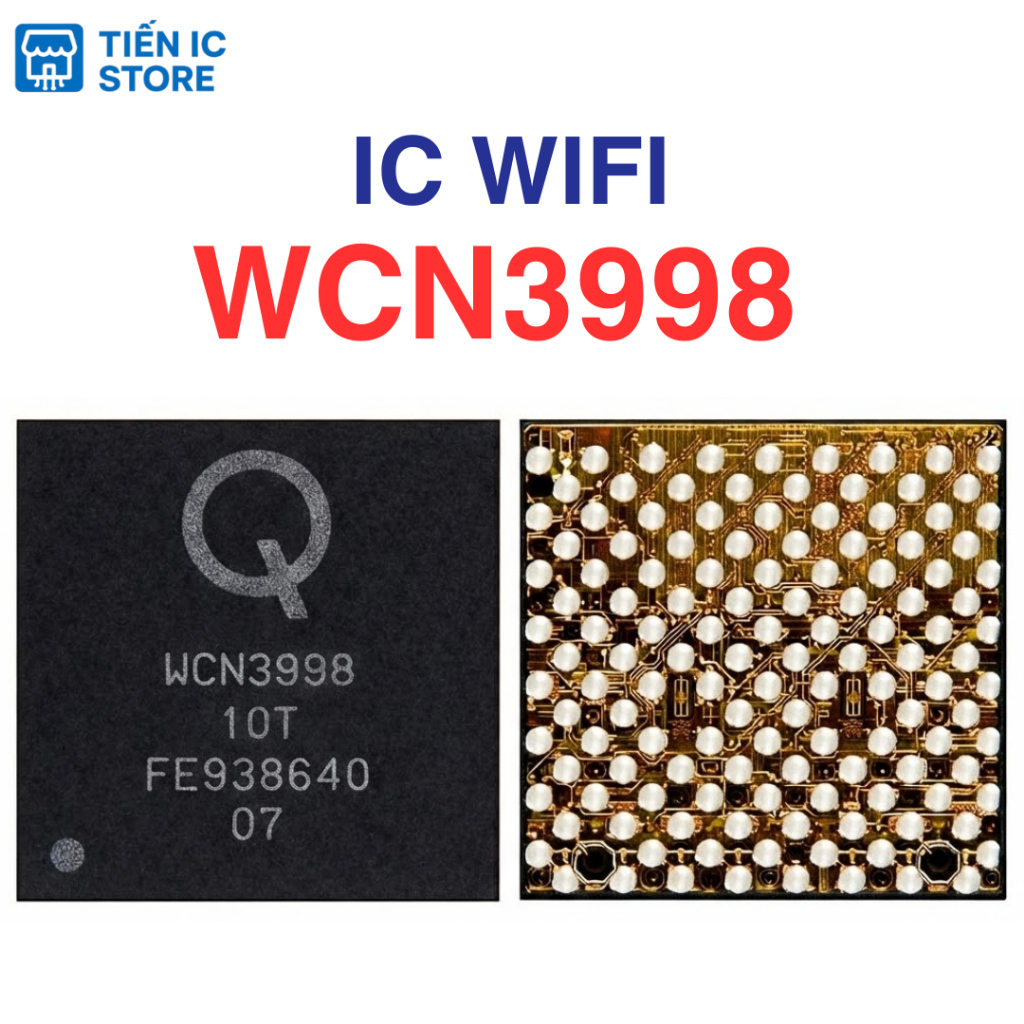 IC wifi WCN3998 10T 3998 - IC WIFI BLUETOOTH thay thế cho điện thoại / mainboard | LINH KIỆN IC