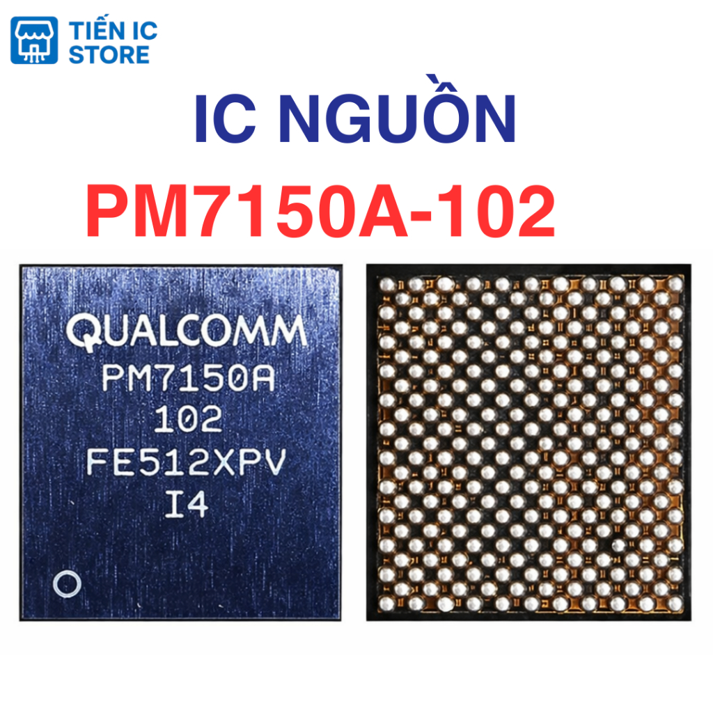 IC nguồn PM7150A 102 7150 Qualcomm thay thế cho điện thoại – Pmic quản lý nguồn điện thoại | LINH KI