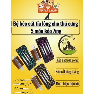 Bộ kéo cắt tỉa lông cho Thú Cưng 5 món Bộ dụng cụ kéo cắt lông cong và cắt lông thẳng kèm Lược