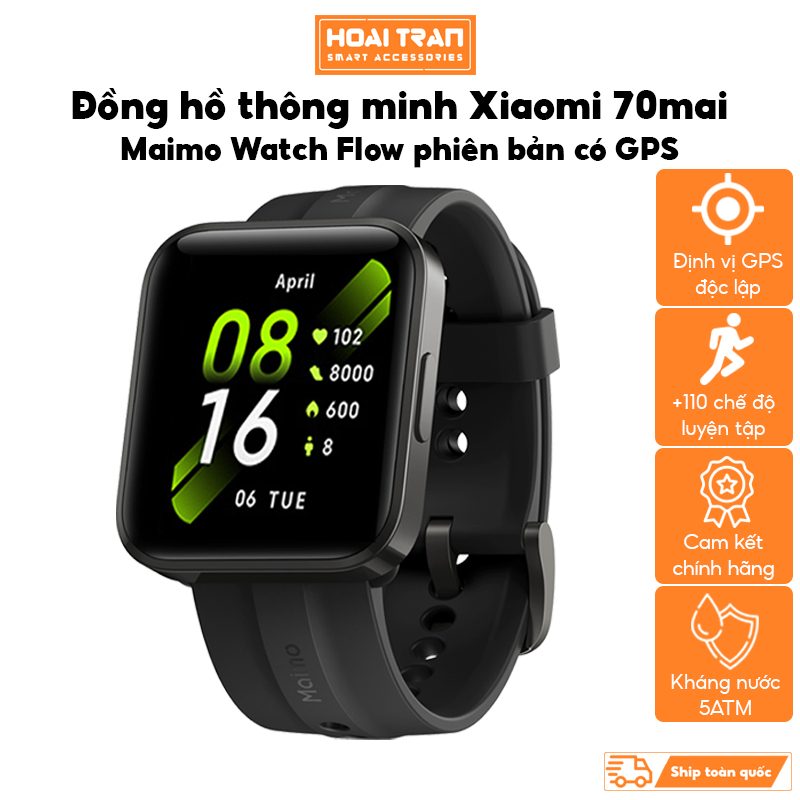 Đồng hồ thông minh Xiaomi 70mai Maimo Watch Flow có GPS độc lập, pin khỏe, kháng nước 5ATM