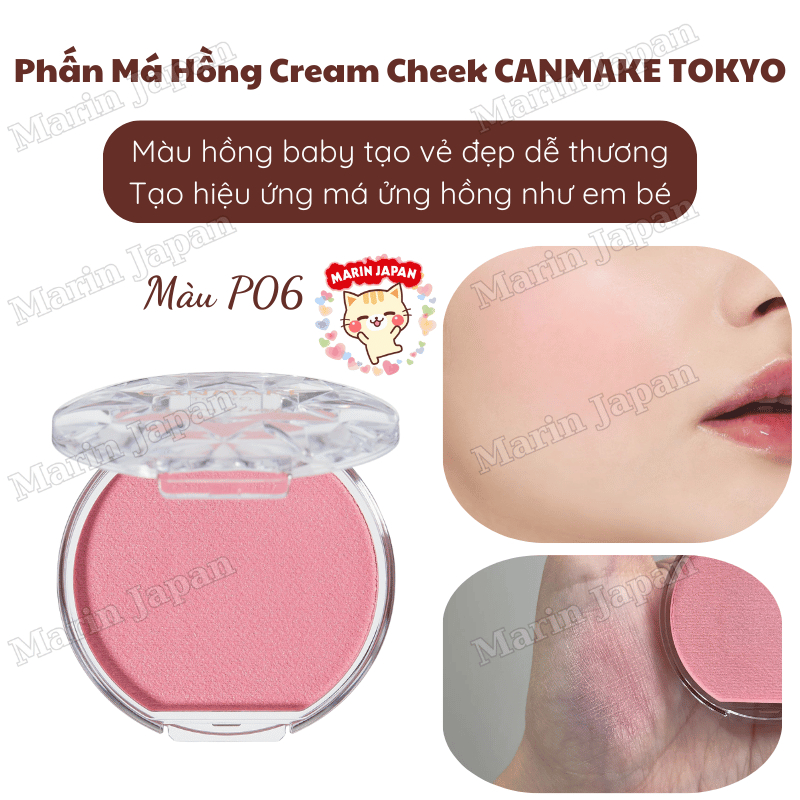 Phấn má kem Canmake Tokyo Cream Cheek nội địa Nhật Bản – Mã P06 má hồng tự nhiên, mịn mướt, lâu trôi