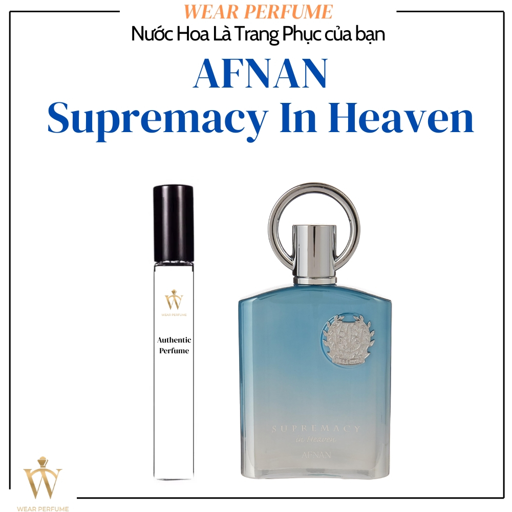 Fullsize 100ML - Nước hoa nam Afnan Supremacy In Heaven - Wear Perfume