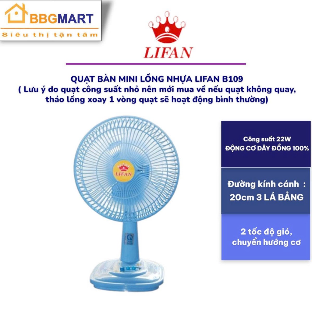 QUẠT BÀN MINI LIFAN B-109 II SENKO B102 II YANFAN B203 II AKIFAN B102 SẢI CÁNH NHỎ 200MM 28W BH 24TH