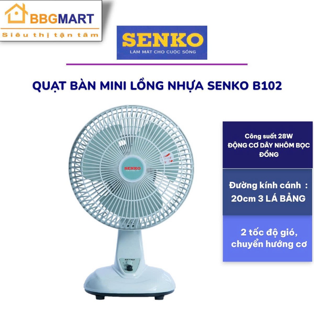 QUẠT BÀN MINI SENKO B102 I AKIFAN B102 I LIFAN B109 I YANFAN B203 II YANFAN B202 BH 36 THÁNG