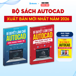 Sách Autocad - Bộ 2 Cuốn Từ Cơ Bản Đến Nâng Cao Xuất Bản Chính Hãng, Ứng Dụng Thực Tế, In Màu, Kèm Video Hướng Dẫn