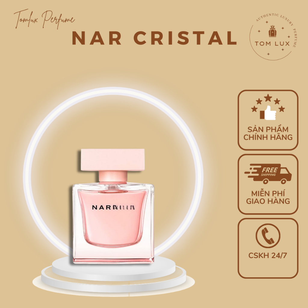 (FULL) Nước Hoa Nữ Nar Cristal EDP TomLux 90ml