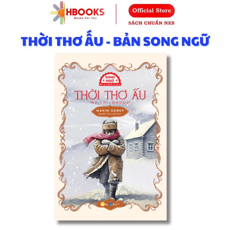 Sách - Văn Học Kinh Điển - Thời Thơ Ấu - Song Ngữ - HG books