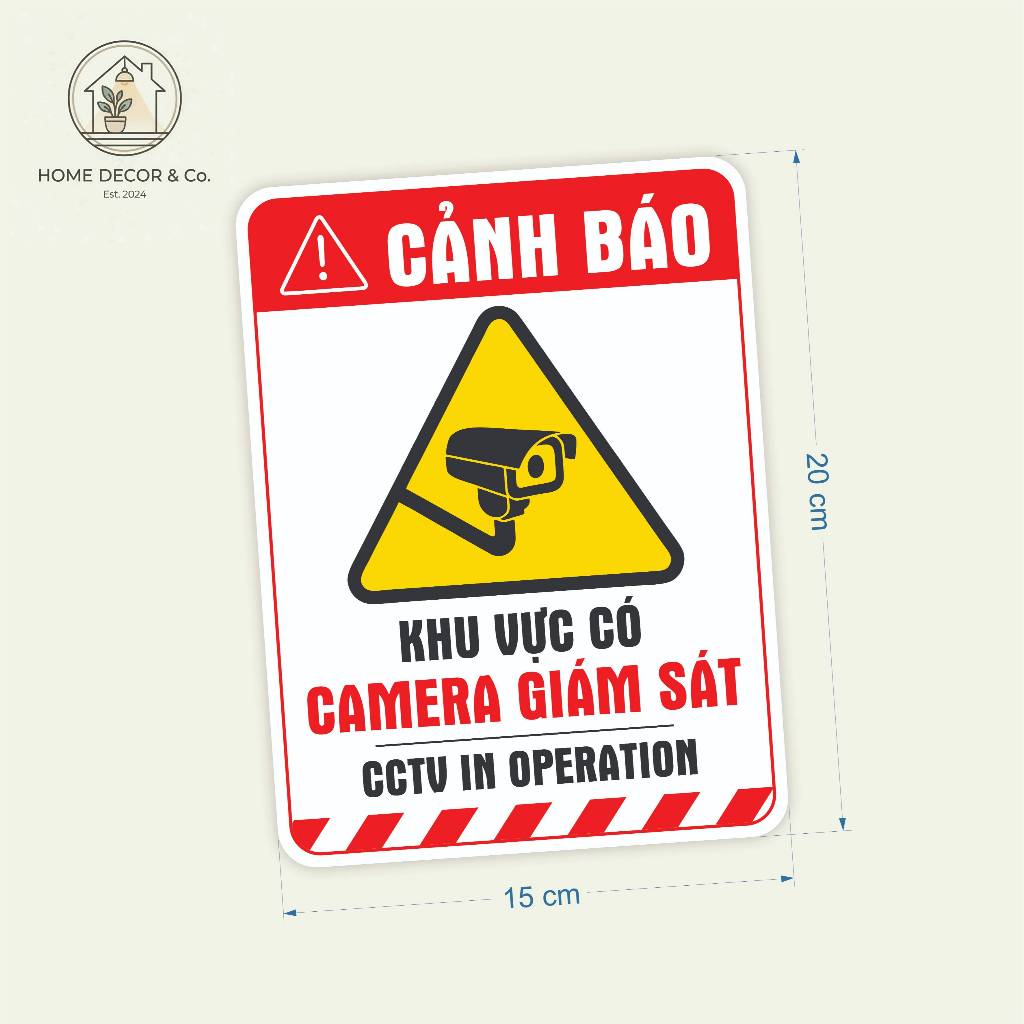 BIỂN: CẢNH BÁO KHU VỰC CÓ CAMERA QUAN SÁT