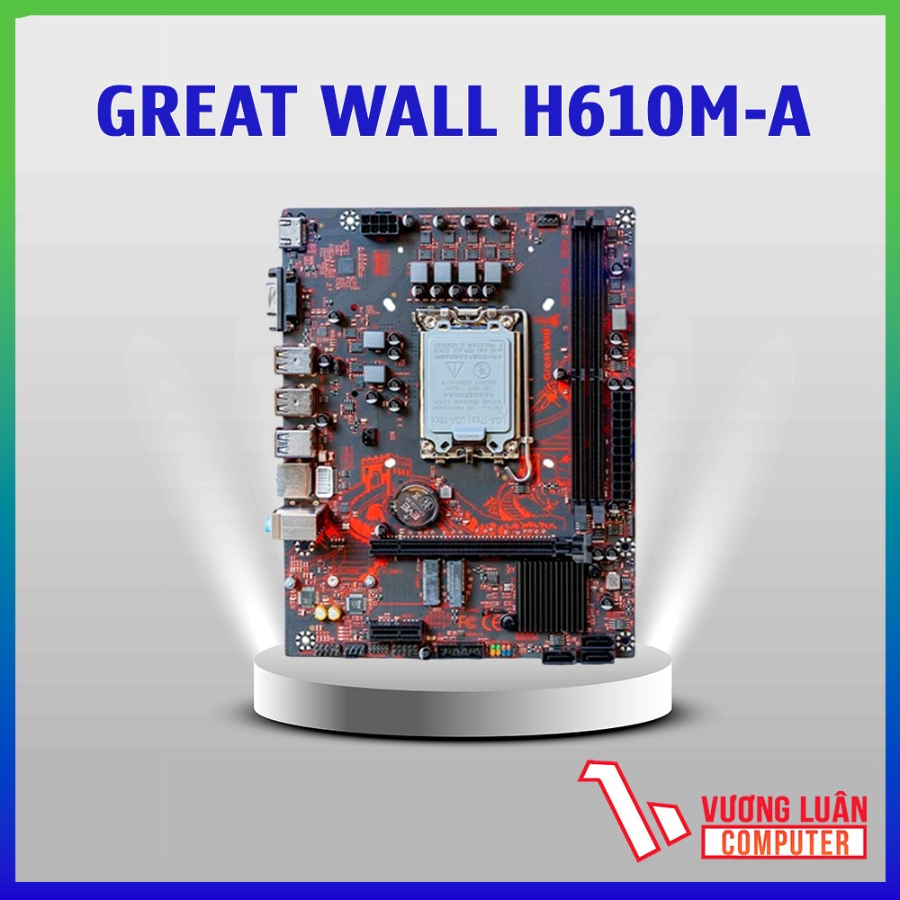 Bo mạch chủ Great Wall H610M-A (Main Chạy được Core i5 12400F) - New Chính Hãng