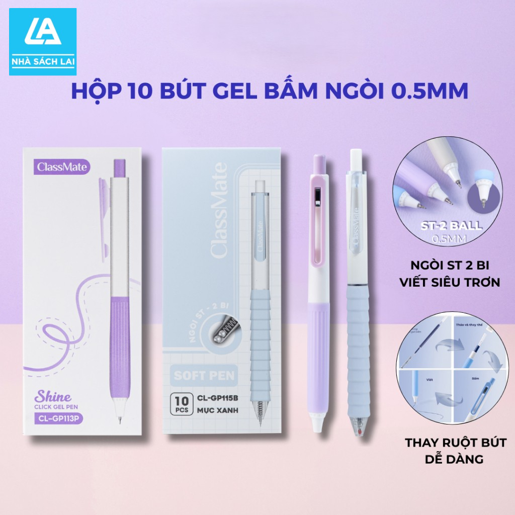Hộp 10 Bút Gel Bấm GP113/115 CLASSMATE Ngòi 0.5mm ST 2 Bi Siêu Trơn - Mực Nhanh Khô - Không Lem