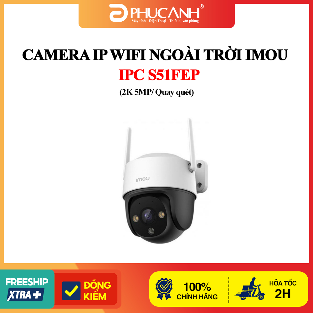 Camera ip wifi ngoài trời imou IPC S31FEP/S51FEP (3MP/5MP)